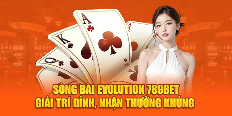 sòng bài Evolution